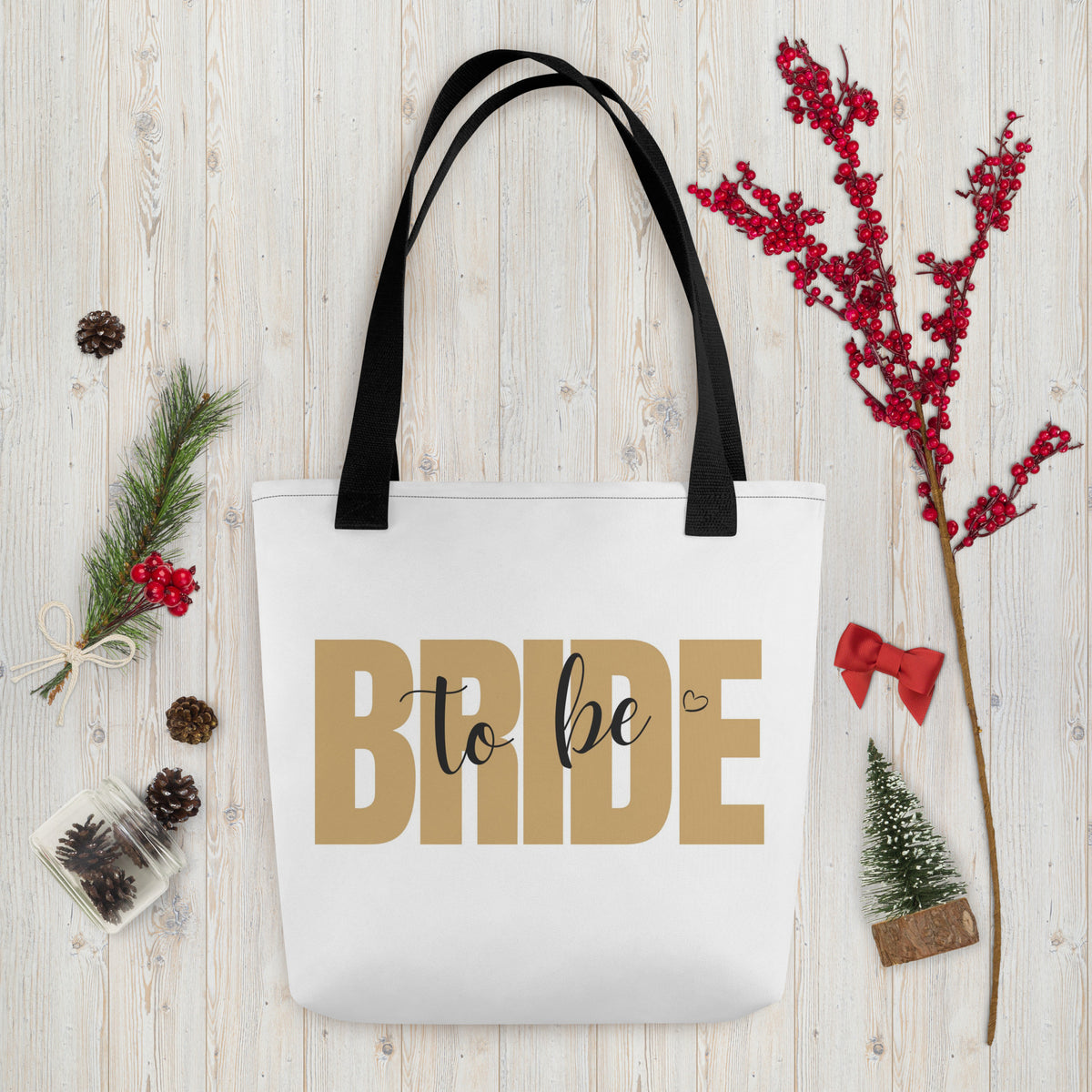 "Bride To Be " Tote bag