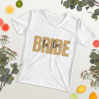 "Bride To Be" Women's T-shirt